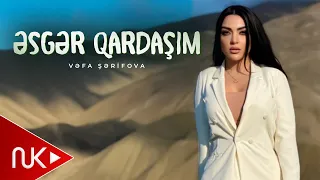 vefa serifova esger qardasim yeni 2020 