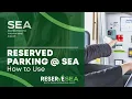 Reserved Parking at SEA How to Use