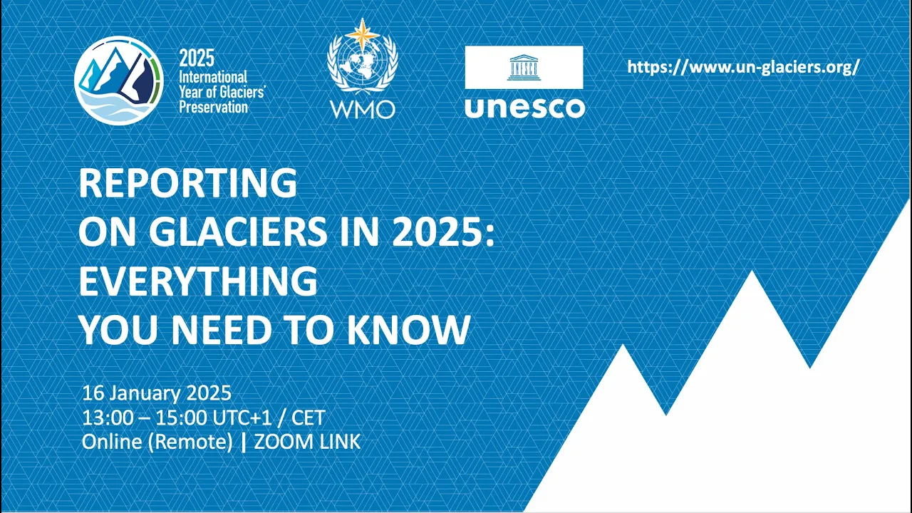 WMO-UNESCO Online session on Glaciers for journalists