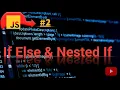 Nested If else in
