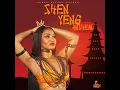 Shen Yeng Anthem - Shenseea