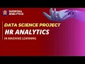 HR Analytics Data Science Project