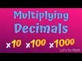 Multiplying Decimals by 10 100 1000