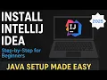 Download IntelliJ IDEA for Java Step-by-Step Guide Java IDE