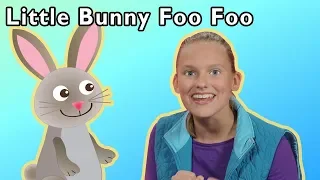 little bunny foo foo and more kids camp fire songs mother goose club songs for children