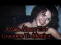 A Case Almost Too Gruesome To Mention - Robert Beckowitz