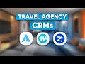 Best CRM Software for Travel Agency Which CRM System to Use