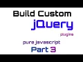make custom jquery plugins library javascript part 3