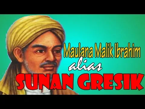 Download MP3 Sejarah Wali Songo #Sunan GRESIK Alias Maulana Malik Ibrahim