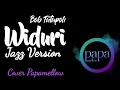 Download Lagu WIDURI _ BOB TUTUPOLI COVER JAZZ VERSION
