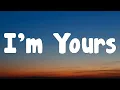 Download Lagu Jason Mraz - I'm Yours (Lyrics)