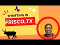 THRIFTING TODAY IN FRISCO TEXAS HALF OFF SALE 50 OFF YELLOW TAGS BIRT AY MEAL DEALS MORE