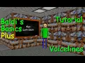 Baldi s Basics Plus Tutorial Voicelines