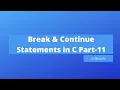 Break Continue Statements In C C tutorial Marathi Programming Dnyan