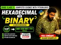 Hexadecimal to Binary Conversion in 5 Minutes CBSE Class 11 Computer Science with Python 083
