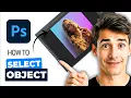 How To Select Object In Photoshop Step-by-Step Tutorial 2026 Guide