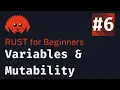 Rust Basics 2024 Lesson 6 Variables Mutability