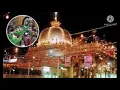 Download Lagu Kursi Par Koi Bhi Baithe Raja To Mera Khwaja Hai !! ❤️ Khawaja Gareeb Nawaz ❤️!! #HKGN !!