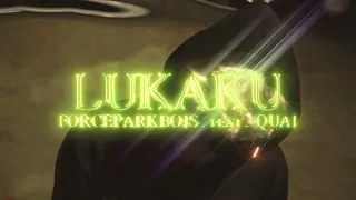 Download FORCEPARKBOIS - LUKAKU (feat. Quai) [Official Music Video] MP3