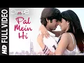 Pal Mein Hi Full Video | Chance Pe Dance | Shahid Kapoor,Genelia Dsouza | Adnan Sami