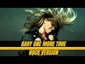 Download Lagu Britney Spears // Baby One More Time // Rock Version