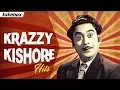 Lagu Krazzy Kishore Hits | Bollywood Evergreen Songs [HD] | Top 20 Kishore Kumar Fun Songs