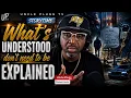 What s Understood Don t Need to Be Explained STORYTIME