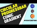 circle progress bar using conic gradient