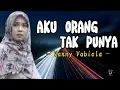 Download Lagu Aku Orang Tak Punya - Hanny Tuheteru Cover By Vanny Vabiola (Lirik Lagu)