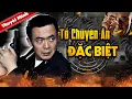 Lagu TỔ CHUYÊN ÁN ĐẶC BIỆT | Phim Hình Sự Phá Án Siêu Hấp Dẫn | PHIM HÀNH ĐỘNG HOT