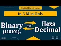 Binary to Hexadecimal conversion Convert Hexadecimal to binary Digital Electronics Number System