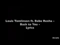 Lagu Louis Tomlinson ft. Bebe Rexha - Back to You - Lyrics