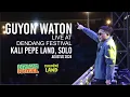 Download Lagu Guyon Waton at Dendang Festival - Kali Pepe Land Solo 2024