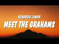 Download Lagu Kendrick Lamar - meet the grahams (Lyrics) (Drake Diss)