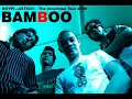 Bamboo - These Days
