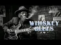 Lagu Best Whiskey Blues Songs | Melodies for Evening Chill