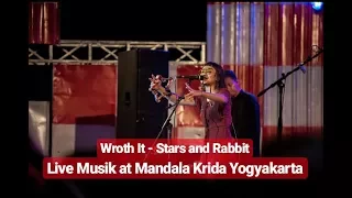 Download Wroth it - Stars and Rabbit | Live Musik at Mandala Krida Yogyakarta MP3