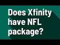 Does Xfinity have NFL package