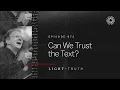 Can We Trust the Text