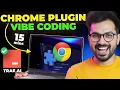 I Made a Chrome Plugin in One hour Using TRAE AI Free AI Code editor best for VIBE CODING