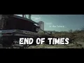 THE END OF TIMES 2021 Christian Movies