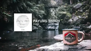 Download Payung teduh - Diam LoFi MP3