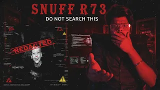 Snuff R73 The Dark Web s Most Terrifying Mystery Exposed
