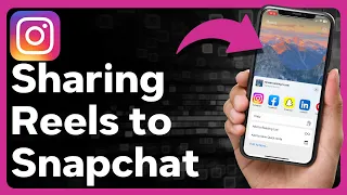 2 Ways To Share Instagram Reel To Snapchat Story