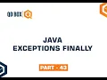 Java Exceptions Finally 3 Part 43 QO-BOX