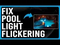 How To Fix Pool Light Flickering How To Troubleshoot Your Pool Light Flickering