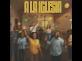 A La Iglesia