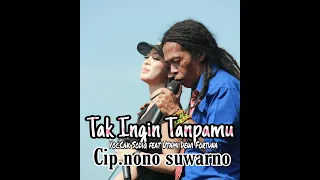 Download TAK INGIN TAMPAMU SODIQ UTAMI DEWI FORTUNA MP3