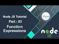 Node JS Tutorial - Function Expressions