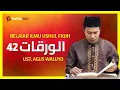 Lagu 42. Macam-Macam Qiyas dan Contohnya (Al-Waroqot) - Ustadz Agus Waluyo